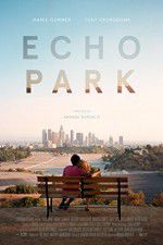 Watch Echo Park Wootly