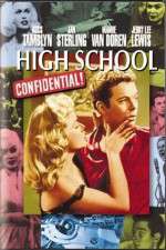 Watch High School Confidential Wootly