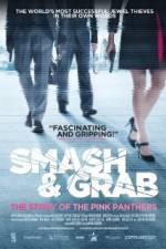 Watch Smash & Grab The Story of the Pink Panthers Wootly