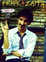 Watch Summer \'82: When Zappa Came to Sicily Wootly