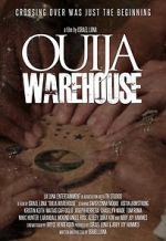 Watch Ouija Warehouse Wootly