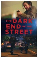 Watch The Dark End of the Street Wootly