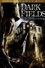 Watch Dark Fields Wootly