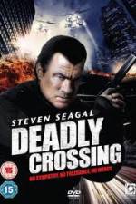 Watch Deadly Crossing Wootly