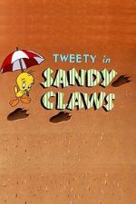 Watch Sandy Claws Wootly