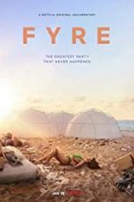 Watch Fyre Wootly