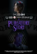 Watch A Purgatory Story (Short 2019) Wootly