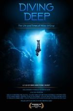 Watch Diving Deep: The Life and Times of Mike deGruy Wootly