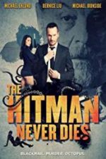 Watch The Hitman Never Dies Wootly