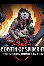 Watch The Death of Spider-Man Wootly