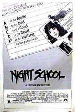 Watch Night School Wootly