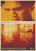 Watch Shotgun Stories Wootly