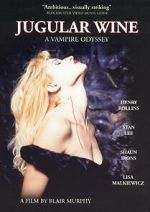 Watch Jugular Wine: A Vampire Odyssey Wootly