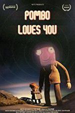 Watch Pombo Loves You Wootly