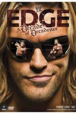 Watch WWE Edge: A Decade of Decadence Wootly