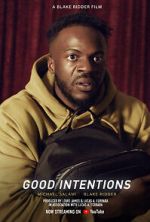 Watch Good Intentions (Short 2022) Wootly