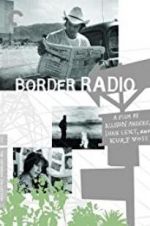 Watch Border Radio Wootly