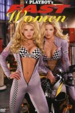 Watch Playboy Fast Women Wootly