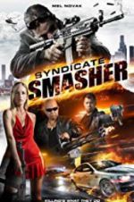 Watch Syndicate Smasher Wootly