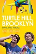 Watch Turtle Hill, Brooklyn Wootly