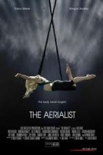 Watch The Aerialist Wootly