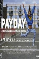 Watch Payday Wootly