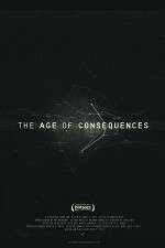 Watch The Age of Consequences Wootly