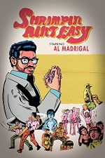Watch Al Madrigal: Shrimpin\' Ain\'t Easy Wootly