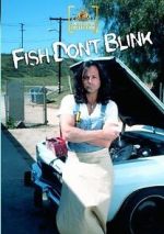 Watch Fish Don\'t Blink Wootly