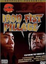 Watch Iron Fist Pillage Wootly