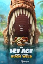 Watch The Ice Age Adventures of Buck Wild Wootly