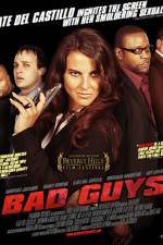 Watch Bad Guys Wootly