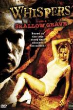 Watch Whispers from a Shallow Grave Wootly