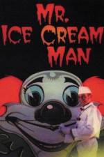 Watch Mr. Ice Cream Man Wootly