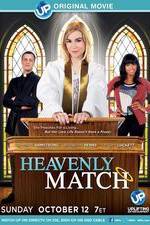 Watch Heavenly Match Wootly