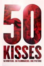 Watch 50 Kisses Wootly