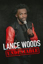 Watch Lance Woods: Undeniable (TV Special 2021) Wootly