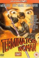 Watch Terminator Woman Wootly