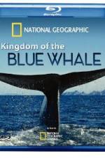 Watch Kingdom of the Blue Whale Wootly