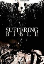 Watch Suffering Bible Wootly