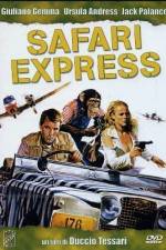 Watch Safari Express Wootly