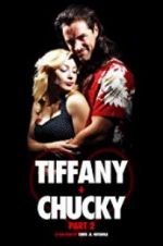 Watch Tiffany + Chucky Part 2 Wootly