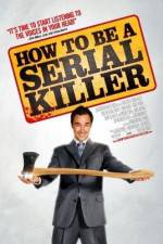 Watch How to Be a Serial Killer Wootly