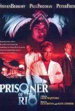 Watch Prisoner of Rio Wootly