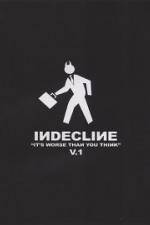 Watch Indecline: It's Worse Than You Think Vol. 1 Wootly