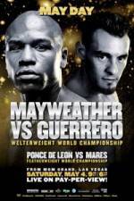 Watch Floyd Mayweather vs Robert.Guerrero Wootly