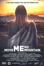 Watch Move Me No Mountain Wootly