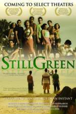 Watch Still Green Wootly