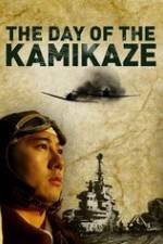 Watch The Day of the Kamikaze Wootly