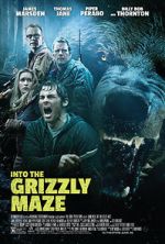 Watch Into the Grizzly Maze Wootly